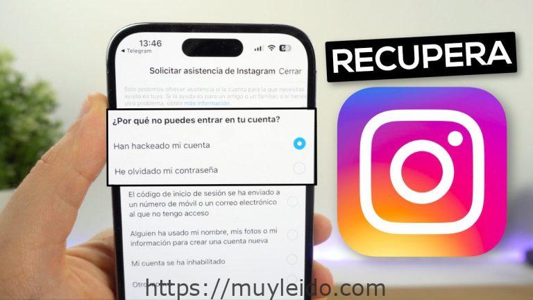 Recuperar cuenta Instagram hackeada: Guía paso a paso